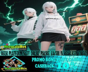 NirmalaGacor Slot Online Aman Support Bank Lokal